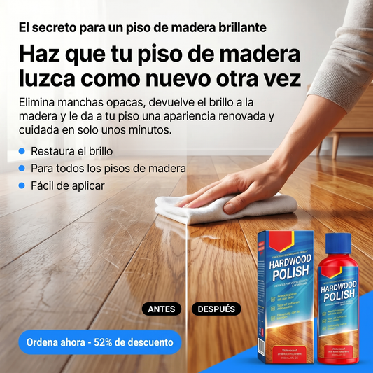 🔥 ÚLTIMO DÍA DE OFERTA — ¡SOLO $379 MXN! 🔥 Pulidor brillante para pisos y muebles de madera